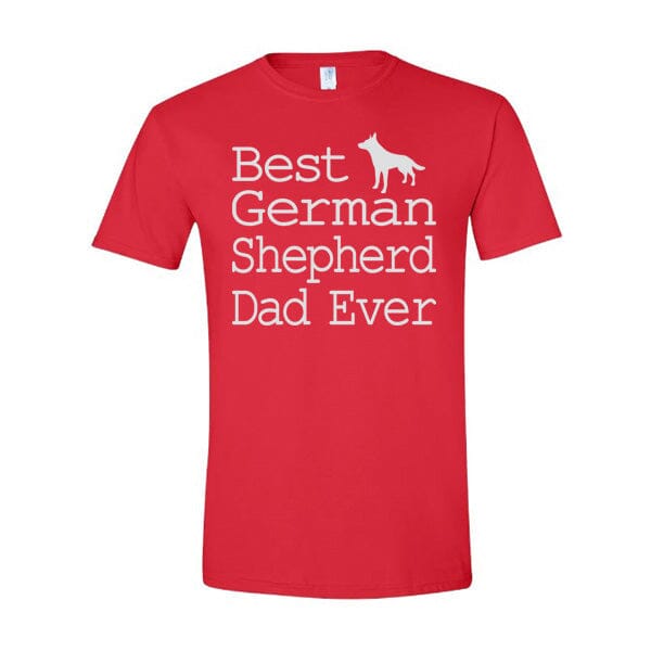 GSS - Best German Shepherd Dad Ever T-Shirts German Shepherd Shop Gildan Men's Crewneck Red S