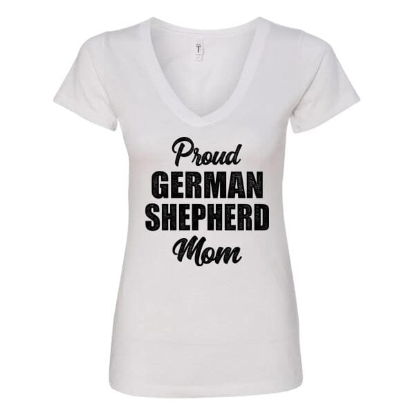 GSS - Proud German Shepherd Mom T-Shirts German Shepherd Shop Next Level Woman's V-Neck White S